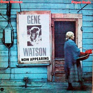 Gene Watson - Paper Rosie