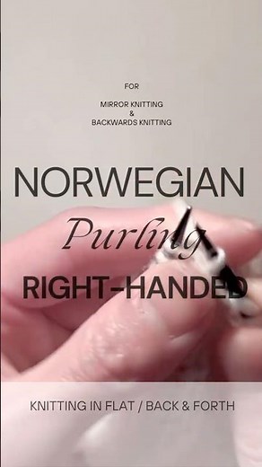 Right-Handed Continental Purl(Norwegian Style): No twisted stitches