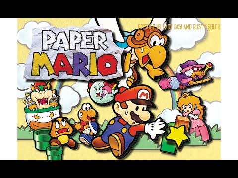 Paper Mario 64 Episode 18: Lady Bow and Gusty Gulch