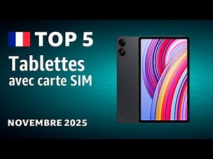 TOP-5: Les meilleures tablettes avec carte SIM – Test Novembre 2025!