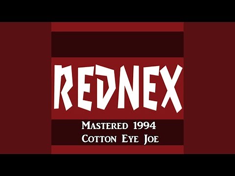 Cotton Eye Joe (Madcow Remix)