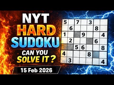 Today 15th February New York USA Singapore UK Canada times hard Sudoku puzzle solution well explain