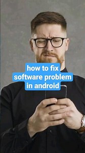 how to fix software problem in android #smartphone #tech #fix #problem