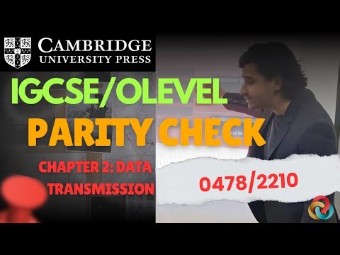 Parity Check | Chapter 2 Data Transmission | IGCSE/O-Levels Computer Science (0478/2210)