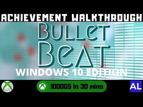 Bullet Beat (Win 10) Achievement Walkthrough