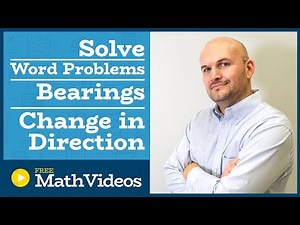 Master Solving Trigonometric word problems with bearings