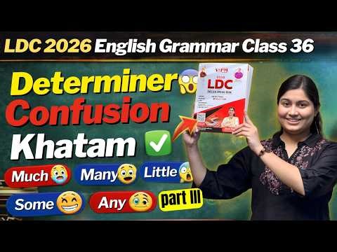 LDC English by Shivani Ma’am | Determiner Confusion Finish 😱 | Much Many Little Some Any Rules