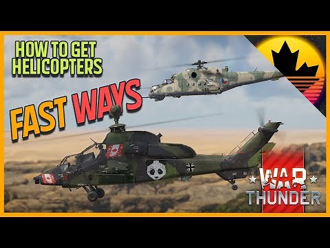 How To Get Helicopters FAST!!! | War Thunder Guide