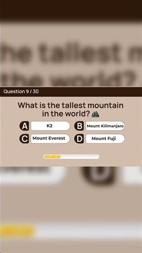 Can You Name the Tallest Mountain in the World?