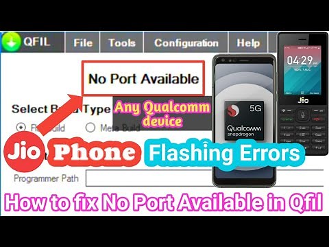 How to fix "No Port Available" in Qfil.. How to flash Qualcomm Devices