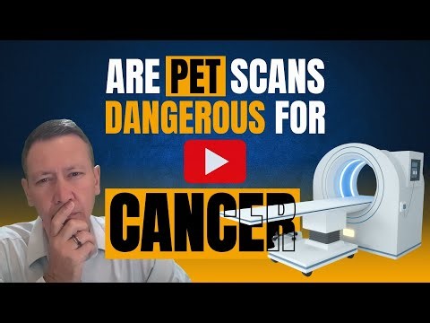 Are PET Scans Dangerous During Cancer Treatment? - Holistic Oncology Strategy Review Series - #8
