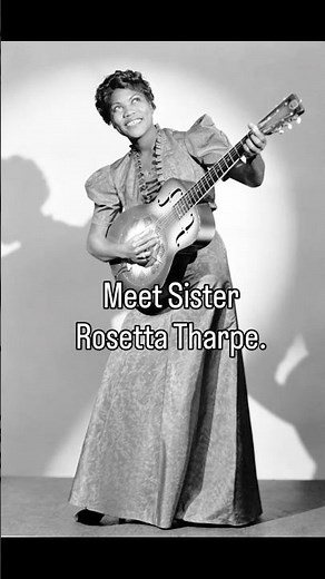 Meet Sister Rosetta Tharpe #womenshistorymonth #musichistory #herstory #learning #womeninhistory