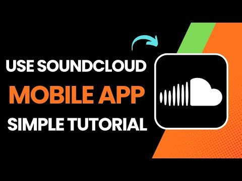 How To Use SoundCloud Mobile App !