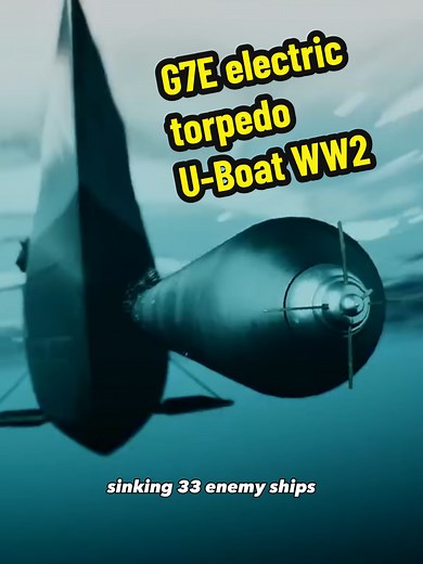 Germany's Silent Torpedo: The G7E Electric Torpedo