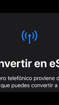 Como convertir Sim Física en eSIM desde tu iPhone