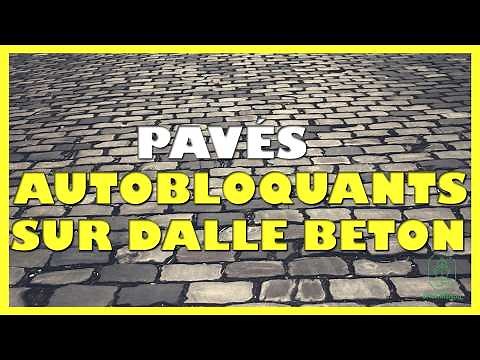 Comment poser des pavés autobloquants sur une dalle beton
