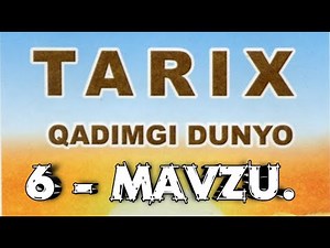 6 sinf tarix 6 mavzu