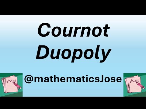38 Cournot Duopoly