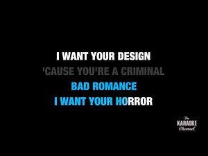 Bad Romance in the Style of "Lady Gaga" karaoke video with lyrics (with lead vocal)
