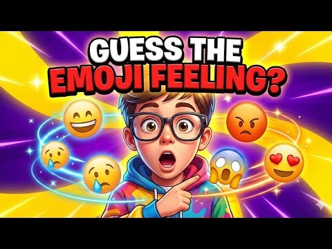 Emoji Feelings Quiz 😍😱😭 | Guess the Emotion by Emoji | Fun & Tricky Game