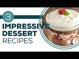 Full Episode Fridays: Sweet Endings - 3 Impressive Dessert Recipes