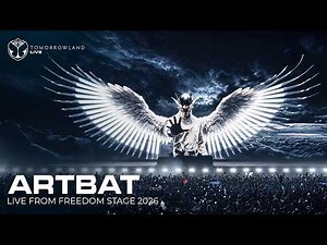 ARTBAT live at Tomorrowland 2026 | Freedom Stage
