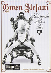 Gwen Stefani - Harajuku Lovers Live