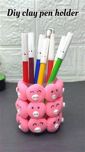 Diy clay pen holder making for kids #clayart #kidsvideo #kidscraft #cartoon #shortsfeed #penholder