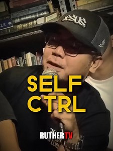SELF CTRL ❤🔥 | Ruther TV
