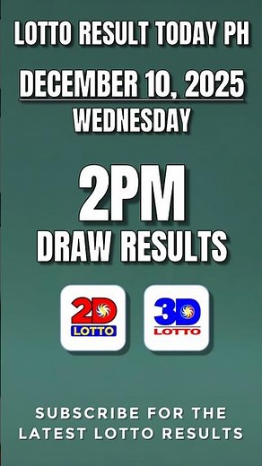 PCSO 2D 3D Lotto Result Today 2pm Draw December 10 2025