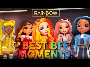 Best BFF Moments! 💖 | Rainbow High Compilation