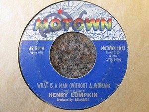 Henry Lumpkin - What Is A Man (Without A Woman)