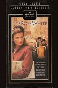 Miss Rose White - Movie