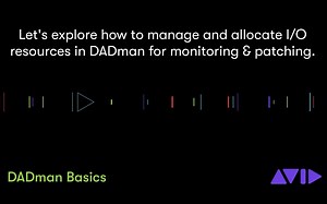 Pro Tools Tech Tip - DADman基本设置