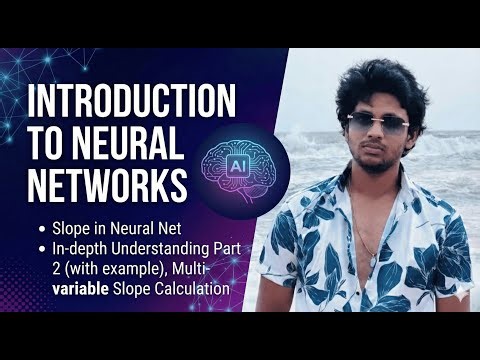 Introduction to Neural Networks (Lecture 4)