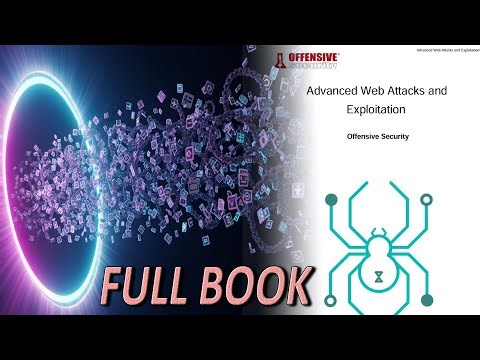 ADVANCED WEB ATTACKS AND EXPLOITATION WEB-300 (2022) FULL BOOK