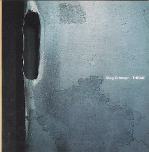 King Crimson - THRAK