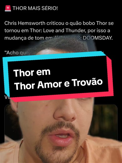 Críticas a Thor: Amor e Trovão e Mudanças no Personagem