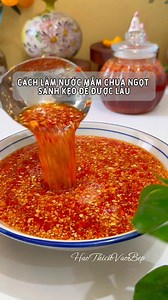 1.2M views · 7K reactions | Mời các bác công thức mắm chua ngọt chan cơm tấm cơm gà sánh kẹo để lâu cả tháng k hỏng. Qua voice chê nay chạy nhạc khỏi chê nữa nhen. #HaoThichVaoBep #thíchvàobếp #thíchnấuăn #mamchuangot | Hảo Thích Vào Bếp | Facebook