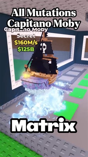All Mutations Capitano Moby 😱 #roblox #stealabrainrot #brainrot