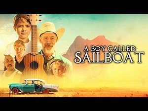 A Boy Called Sailboat (2018) Music is the Language of the Soul [Drama] [Comedy] | Full Movie
