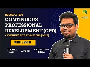 Super Sunday Workshop on Continuous Professional Development (CPD) - Avenues for Teachers (2025)