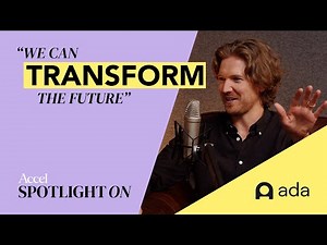 Ada’s Mike Murchison | AI is Revolutionizing Customer Service | Spotlight On: AI | S1E3 | AccelVC