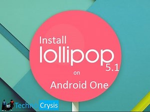 How to Install Android Lollipop 5.1 on Android One Devices Part 1