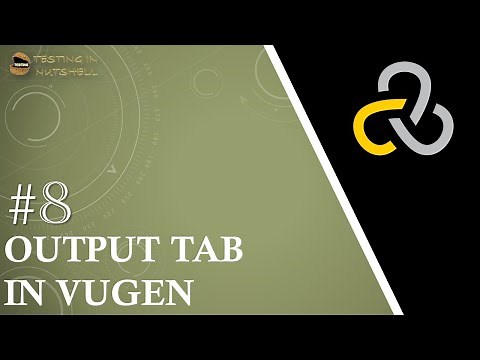 Tutorial #8 | Output Tab in VUGen | Replay Log | Compilation Log | Recording Log Loadrunner Tutorial