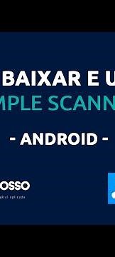 Como baixar e usar o Simple Scanner no Android