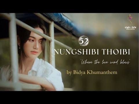NUNGSHIBI THOIBI ~ Epi. 52 ~ Rinda | Bidya Khumanthem