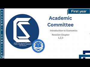 First Year - Economics - Revision of Chapters "1,2,3".