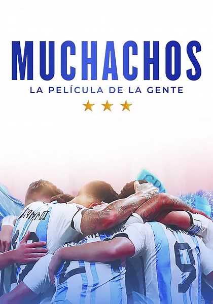Muchachos, la película de la gente online