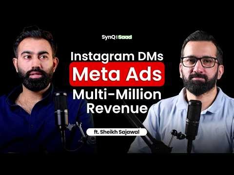 Meta Ads and Instagram DM Strategy Behind Multi-Million Revenue | Hustle Stories ft. Sheikh Sajawal